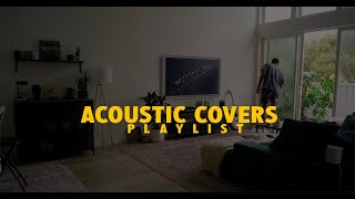 acoustic cover songs playlist | sza, frank ocean, billie eilish, bob marley
