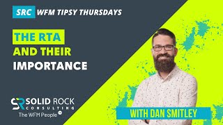 WFM Tipsy Thursday | The RTA and their importance