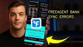 How To Fix Bank Sync Errors In FreeAgent Accounting 2026 (PRO TIPS)