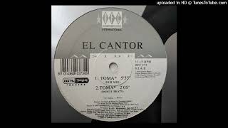 El Cantor - Toma (Dub Mix) 1995