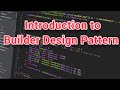 Builder Design Pattern 2023