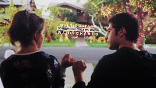 ► Multicouples l Somewhere Only We Know (w/bvchaves)