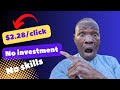 $2.28 per click in just a second $684/ month make money online world wide