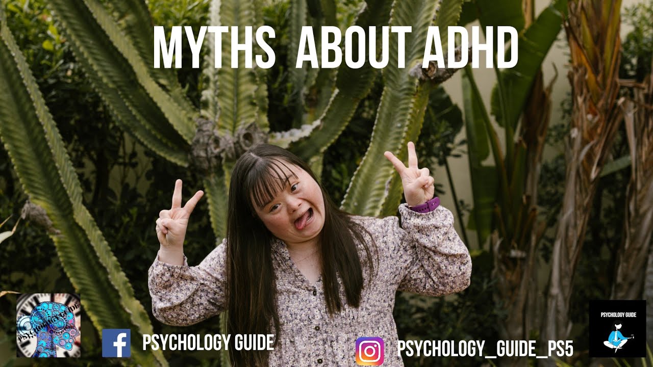 Myths About ADHD - YouTube