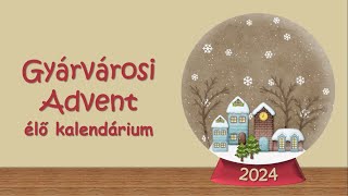 Gyárvárosi Advent (Győr, 2024.) - 11. ablak