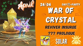 WOC REVIVER | 24 Apr. | with Insurge, ???, Prologue | Solar POV