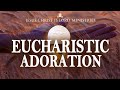 Live | Eucharistic Adoration | 25th August 2022