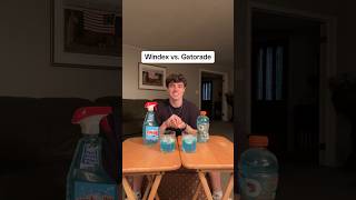 Windex vs. Gatorade