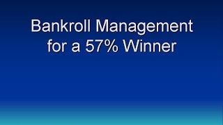 Bankroll Management for Sports Betting - bet 10%+