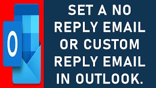 How to Add a No Reply Email While Sending an Email in Outlook | Set Custom Reply Email in Outlook.