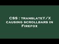 CSS : translateY/X causing scrollbars in Firefox