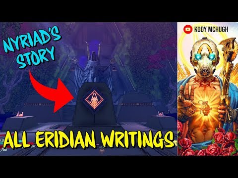Nyriad Storyline: ALL Eridian Writings in Order – Borderlands 3 Echo Logs