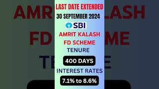 SBI Amrit Kalash Scheme