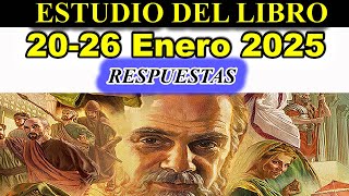 Respuestas ESTUDIO DEL LIBRO de congregacion 20-26 de Enero 2025