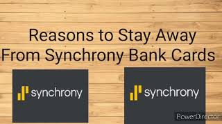 people ask Why is Synchrony Bank so bad?