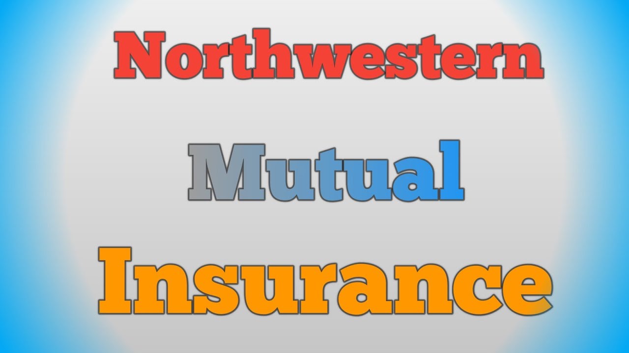 Northwestern Mutual Life Insurance Review - YouTube