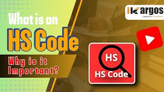 What is an HS Code? Why is it So Important in Global Trade? | HS Code Explained by iKargos.