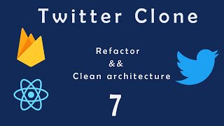 Twitter clone #7: Refactor && Clean architecture
