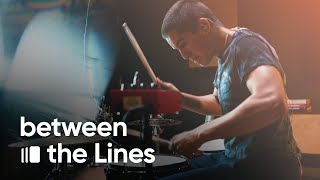 Between the Lines: Drum Sesh with Daniel Gallardo