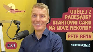 Petr Bena radí, jak z padesátky udělat startovní čáru k novým rekordům v běhu