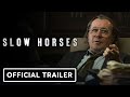 Slow Horses - Official Season 1 Trailer (2022) Gary Oldman, Olivia Cooke