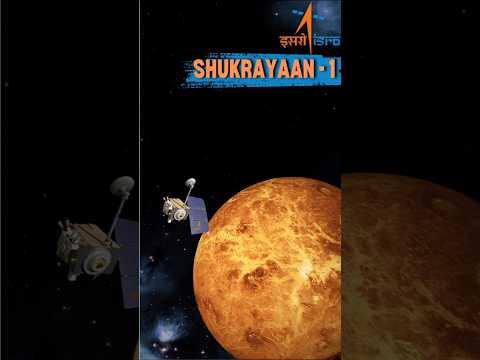 SHUKRAYAAN -1 : ISRO's Next Big Mission To Venus #shukrayaan #isro # ...