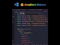 Vscode Gradient Color Theme | #shorts