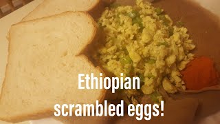 የእንቁላል  ፍርፍር  አሰራር !!(HOW TO MAKE ETHIOPIAN SCRAMBLED EGGS!!)//ETHIOPIAN FOOD