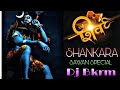 SHANKARA_SAWAN SPECIAL_REMIX_DJ BKRM