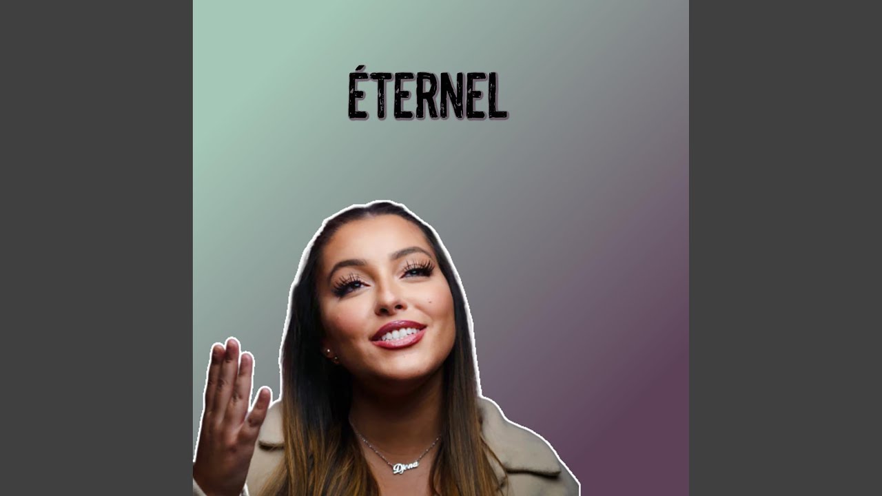 Eternel Youtube Music