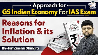 Reasons for Inflation & Its Solution | Indian Economy Lecture Series | StudyIQ IAS English