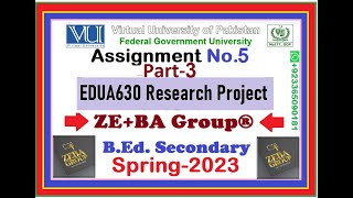 Part3 || EDUA630 Assignment 5 Solution Spring 2023 By ZE+BA Group || SPSS Software-V25 By ZEBA Group