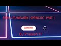 01 |Spring IOC container | spring IOC | BeanFactory Vs ApplicationContext Container | IOC Container