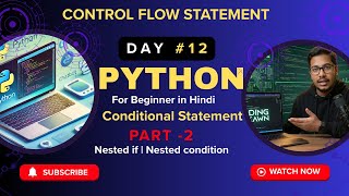 #12 Python Nested if statement explain in one video | Python Nested Condition | Python course 2026