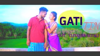 GATI TIN// ELIYASH MANDI// SEFALI HEMBROM// STEPHAN TUDU// NEW SANTHALI VIDEO 2021