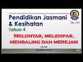 Melontar, melempar, membaling dan merejam dlm PJK tahun 4