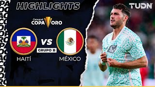 HIGHLIGHTS | Haití vs México | Copa Oro 2023 | TUDN