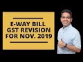 E-way Bill GST Revision for November 2019 | CA Intermediate | Shrey Rathi