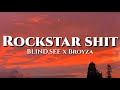 Rockstar Shit - BLIND.SEE X BROYZA (Lyrics)