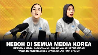 HEBOH DIMEDIA KOREA - BERSAMA MEGA, GIA BONGKAR KECURANGAN VANJA USAI RED SPARK KALAH DR PINK SPIDER