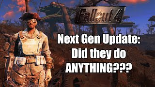 Fallout 4 NEXT GEN UPDATE, first impressions (on PC)