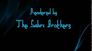 Sabri Brothers (Rare & Different) - Balaghal Ula Be Kamalehi - With Lyrics