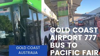 BTS Gold Coast Airport 777 Bus to Pacific Fair Broadbeach Gold  Coast Australia