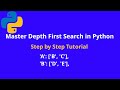 Master Depth First Search (DFS) in Python: Step-by-Step Tutorial