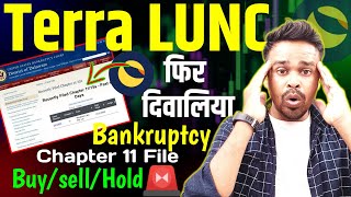 lunc coin |⚠️ urgent 🚦terra luna classic BANKRUPTCY chapter 11 file 💣 crypto news today | lunc coin