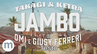 Jambo (Testo e Musica) Takagi & Ketra, OMI, Giusy Ferreri