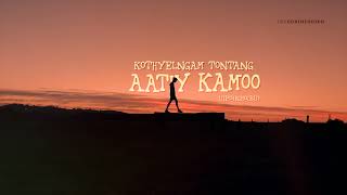 Aatiy Kamoo by Kothyelngam Tontang | Lyrics Video