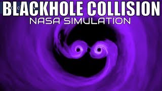 When Blackholes Collide - NASA Simulation