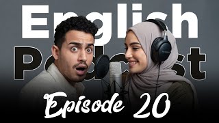 Learning English With Podcast Conversation | Episode 20