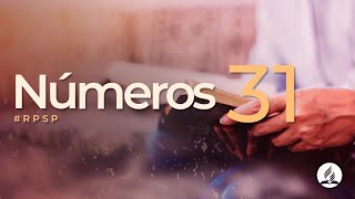 Números 31 - Reavivados por Sua Palavra | #RPSP